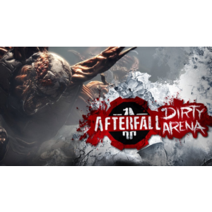Afterfall Insanity - Dirty Arena Edition РФ/УКРАИНА/КЗ