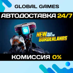 New Tales from the Borderlands STEAM GIFT 🚀АВТО💳0%