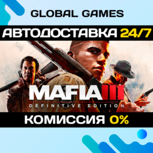 Mafia III: Definitive Edition STEAM GIFT 🚀АВТО💳0%