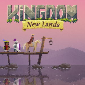 Kingdom: New Lands PS4 & PS5