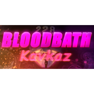 Bloodbath Kavkaz (Steam CD Key GLOBAL)