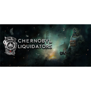 Chornobyl Liquidators (Steam key) RU CIS