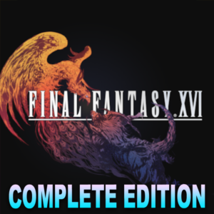 FINAL FANTASY XVI・COMPLETE EDITION・STEAM ・