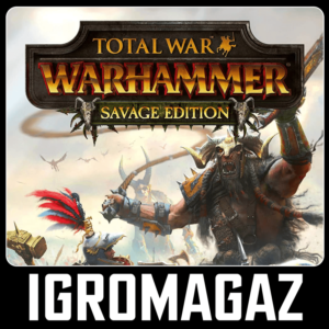 Total War: WARHAMMER (Steam)🔵+Dark Gods+Savage Edition