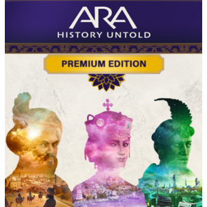 ・ARA: HISTORY UNTOLD・PREMIUM EDITION・STEAM АККАУНТ・