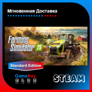 🔥 Farming Simulator 25 | Steam | Оффлайн