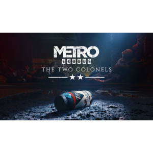 METRO EXODUS - THE TWO COLONELS/STEAM/РОССИЯ + СНГ\КЛЮЧ