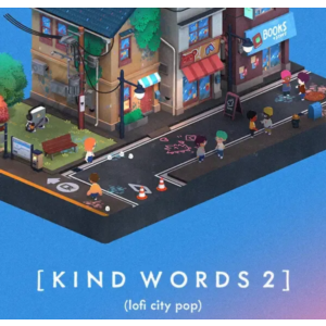 ・KIND WORDS 2 (LOFI CITY POP)・STEAM АККАУНТ・