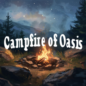 Campfire of Oasis PS5