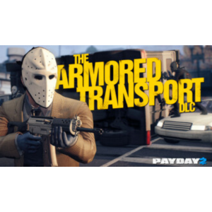 PAYDAY 2: Armored Transport STEAM GIFT ВСЕ СТРАНЫ