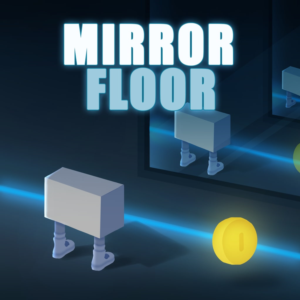 MIRROR FLOOR PS4 & PS5