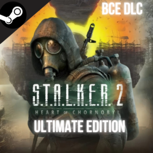 S.T.A.L.K.E.R. 2: Heart of Chornobyl Ultimate edition