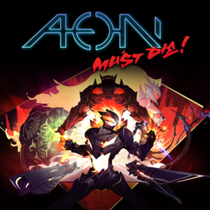 Aeon Must Die! PS4 & PS5