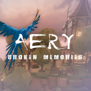 Aery - Broken Memories PS4 & PS5