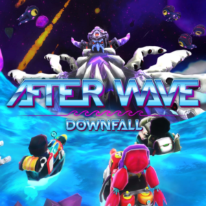 After Wave: Downfall PS4 & PS5