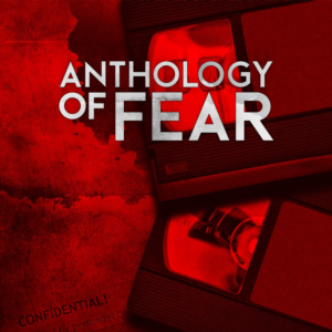 Anthology of Fear PS4 & PS5
