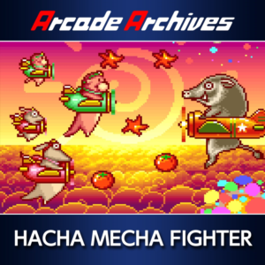 Arcade Archives HACHA MECHA FIGHTER PS4 & PS5