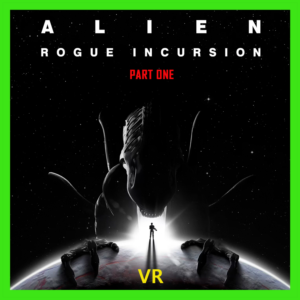 ✅Alien: Rogue Incursion VR 🌍 STEAM•RU|KZ|UA