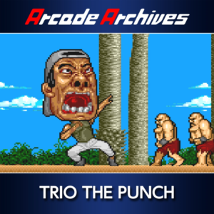 Arcade Archives TRIO THE PUNCH PS4 & PS5
