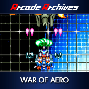 Arcade Archives WAR OF AERO PS4 & PS5