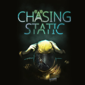 Chasing Static PS4 & PS5