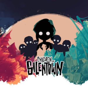 Children of Silentown PS4 & PS5