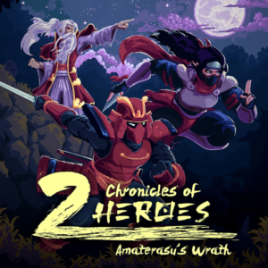 Chronicles of 2 Heroes: Amaterasu´s Wrath PS5