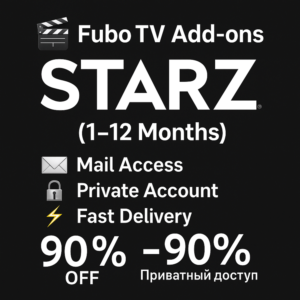 🎬 Fubo TV Add-ons – STARZ | Приватный доступ 🔐1 месяц