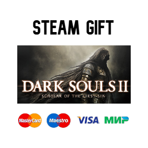 DARK SOULS™ II: Scholar of the First Sin| steam RU/UA
