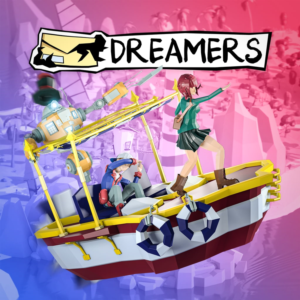 DREAMERS PS4 & PS5