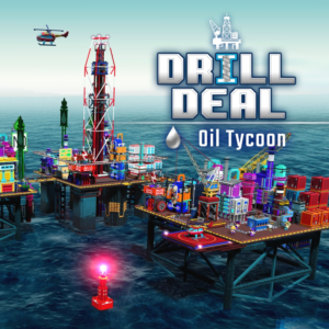 Drill Deal - Oil Tycoon PS4 & PS5