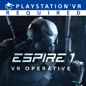Espire 1: VR Operative PS4 & PS5