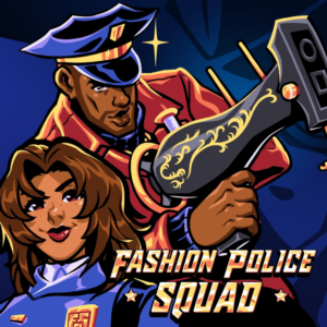 Fashion Police Squad PS4 & PS5