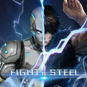 Fight of Steel: Infinity Warrior PS4 & PS5