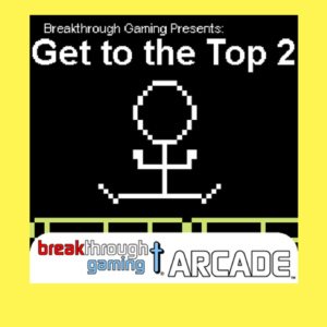 Get to the Top 2 - Breakthrough Gaming Arcade PS4 & PS5