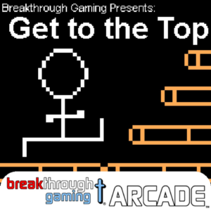 Get to the Top - Breakthrough Gaming Arcade PS4 & PS5