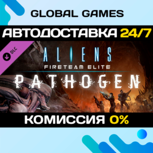 Aliens: Fireteam Elite - Pathogen Expansion DLC STEAM🚀