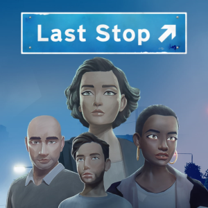 Last Stop PS4 & PS5