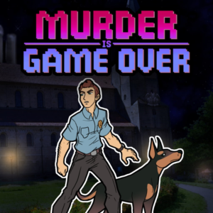 Murder Is Game Over PS4 & PS5