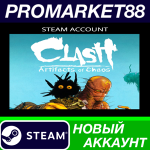 ✅ Clash: Artifacts of Chaos Steam АККАУНТ +ПОЧТА🟢