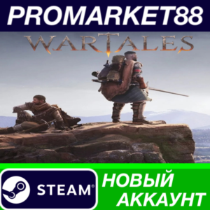 ✅ Wartales Steam АККАУНТ НОВЫЙ +ПОЧТА🟢