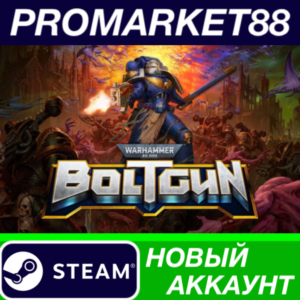 ✅ Warhammer 40,000: Boltgun Steam АККАУНТ +ПОЧТА🟢