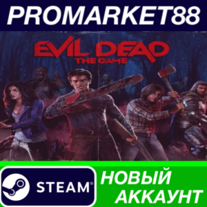✅ Evil Dead: The Game Steam АККАУНТ НОВЫЙ+ПОЧТА