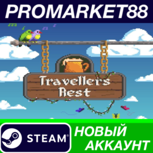 ✅ Travellers Rest Steam АККАУНТ НОВЫЙ+ПОЧТА