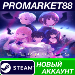 ✅ Eternights Steam АККАУНТ НОВЫЙ +ПОЧТА🟢