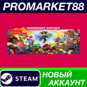 ✅ Relic Hunters Legend Legendary Edition Steam АККАУНТ