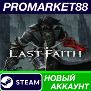 ✅ The Last Faith Steam АККАУНТ НОВЫЙ+ПОЧТА