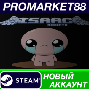 ✅ The Binding of Isaac: Rebirth Steam АККАУНТ +ПОЧТА