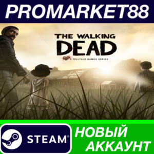 ✅ The Walking Dead Steam АККАУНТ НОВЫЙ+ПОЧТА