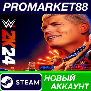 ✅ WWE 2K24 Steam АККАУНТ НОВЫЙ +ПОЧТА🟢